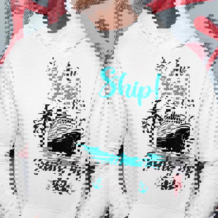 Aw Ship It's A Family Trip 2024 Family Cruise Vacation Hoodie Personalized Gifts