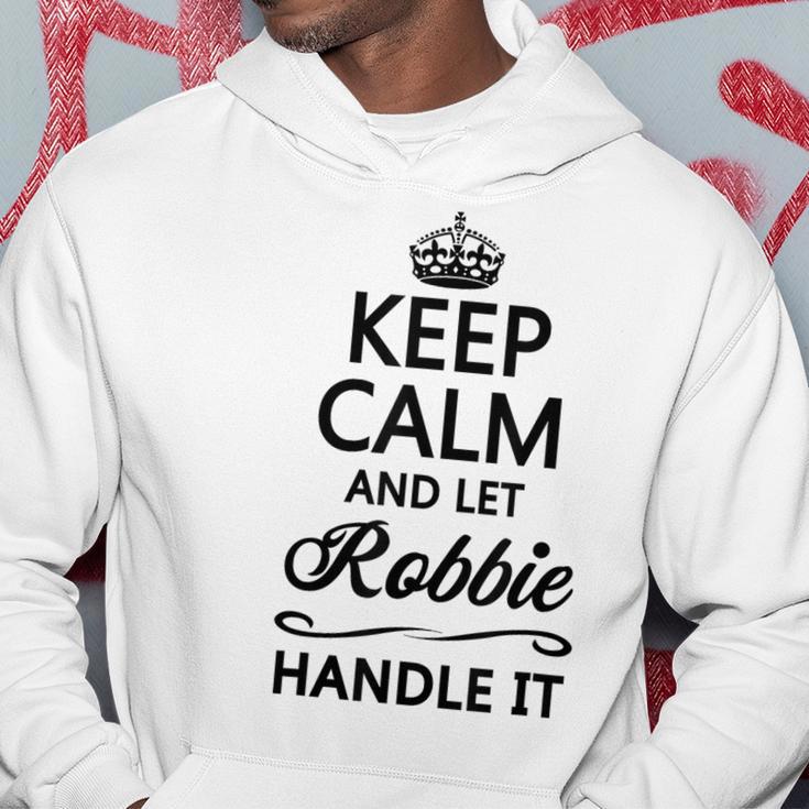 Keep Calm And Let Robbie Handle It Name Kapuzenpullover Lustige Geschenke