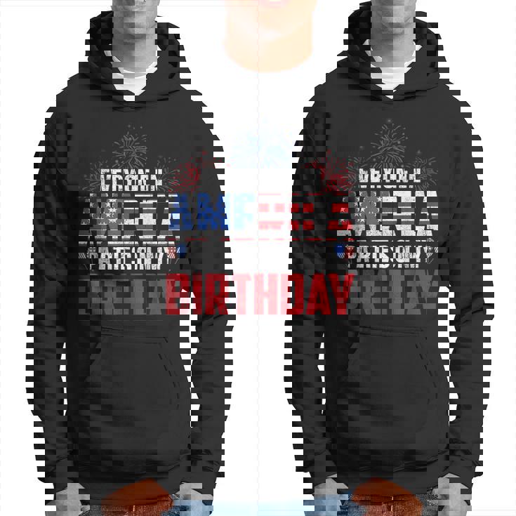 4Th Of July Birthday Bday Born On 4Th Of July Hoodie