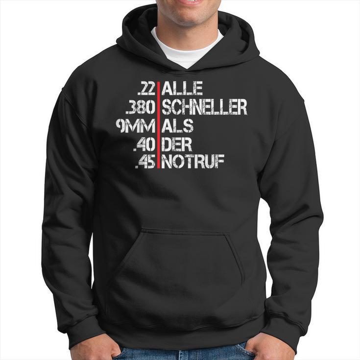 Alle Schneller Als Der Emergency Call Sports Shooting Sports Shooter Kapuzenpullover