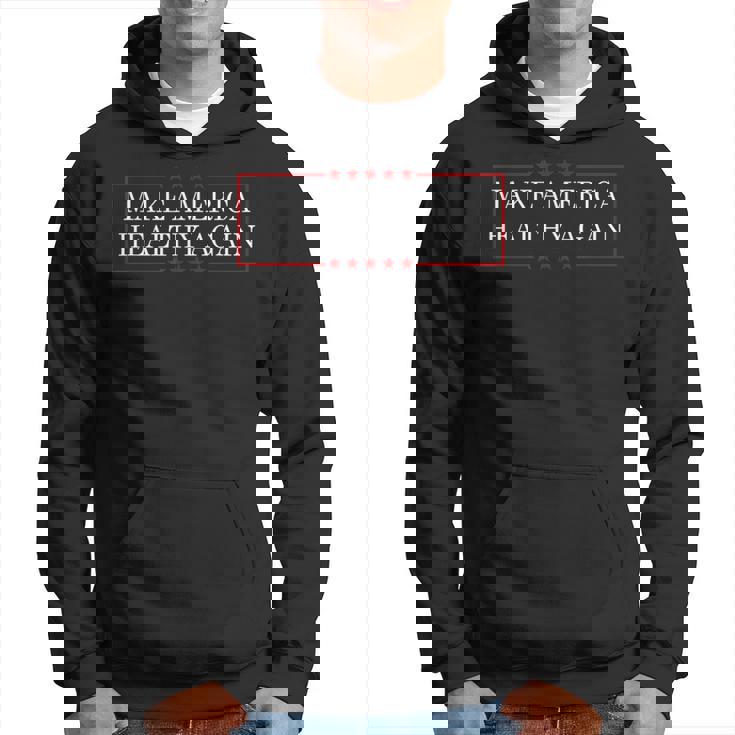 Make America Healthy Again Maha Hoodie