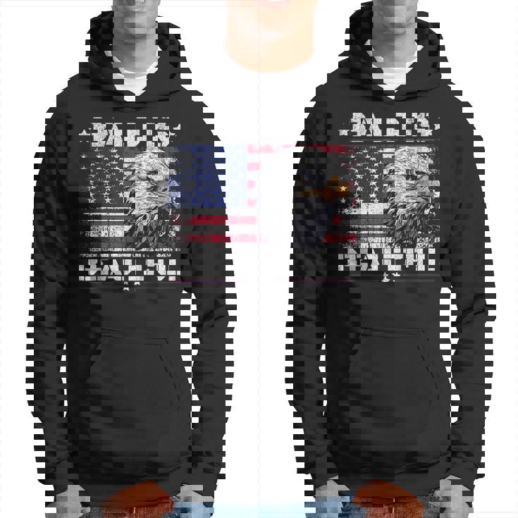 Bald Is Beautiful 4Th Of July Independence Day America Eagle Hoodie