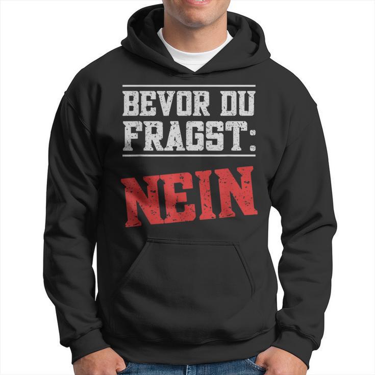 Bevor Du Fragen German Kapuzenpullover