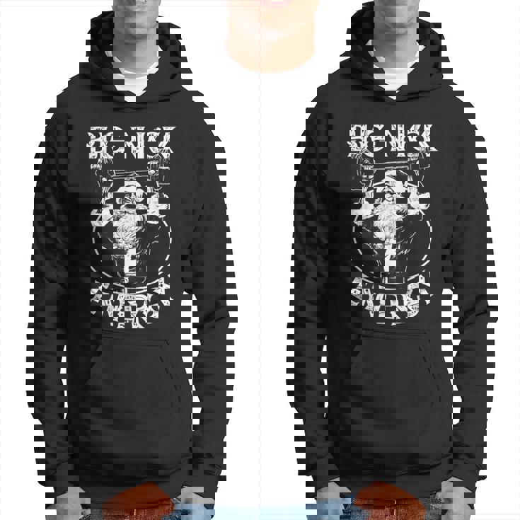 Big Nick Energy Santa Christmas Santa Christmas Hoodie