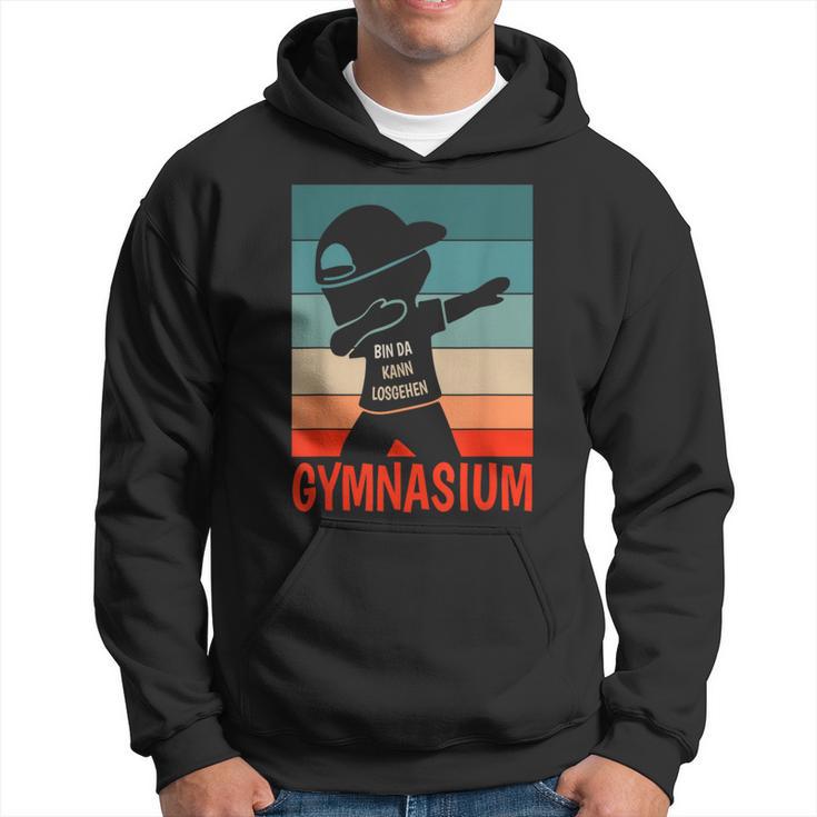 Bin Da Kann Losgehen Gymnasium Beginn Gymnasium 5 Class S Kapuzenpullover