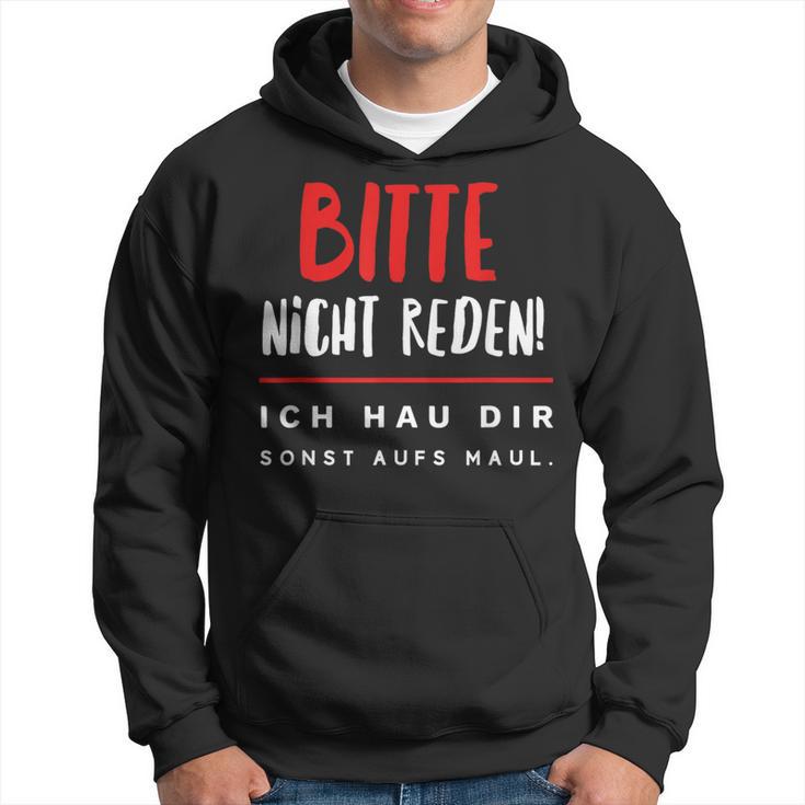 Bitte Nicht Rreden Ich Star O S Kapuzenpullover