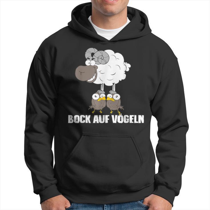 Bock Aufögeln Lustiger Spruch Kapuzenpullover