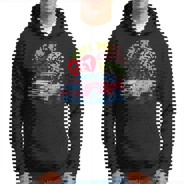Call Me If Vintage Musician Outfits For Lovers You Get Lost Hoodie
