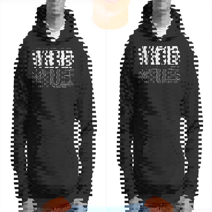Chef Mi Cocina Mis Reglas Chef & Chef Sudadera