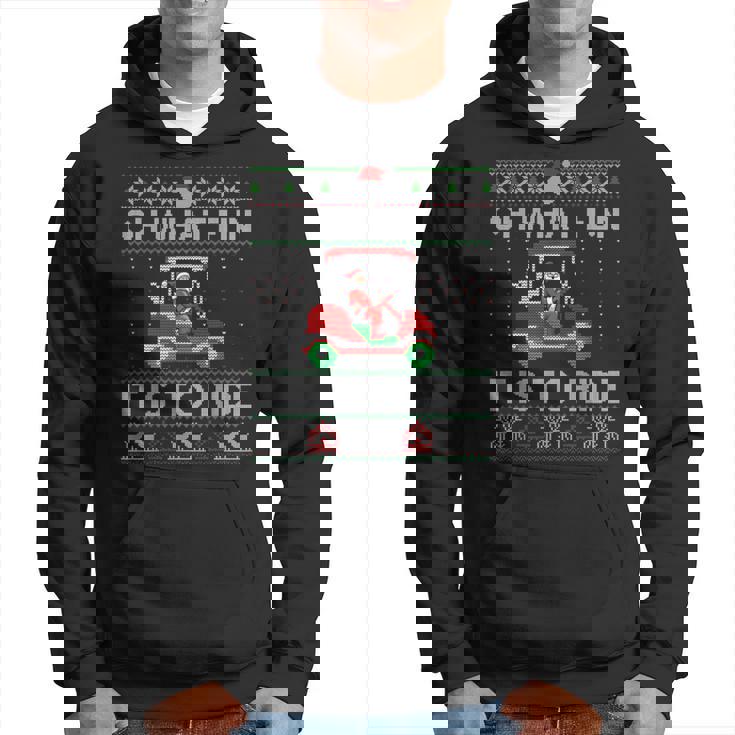 Christmas Oh What Fun It Is To Ride Golf Lover Ugly Sweater Hoodie