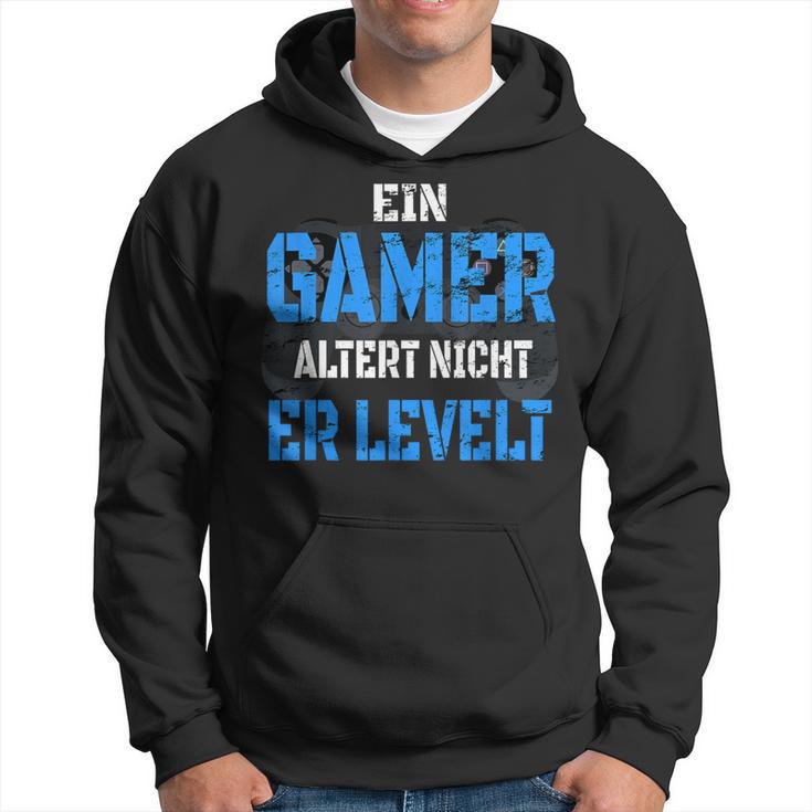 Console Player Ein Gamer Alter Nicht Er Levelt Kapuzenpullover