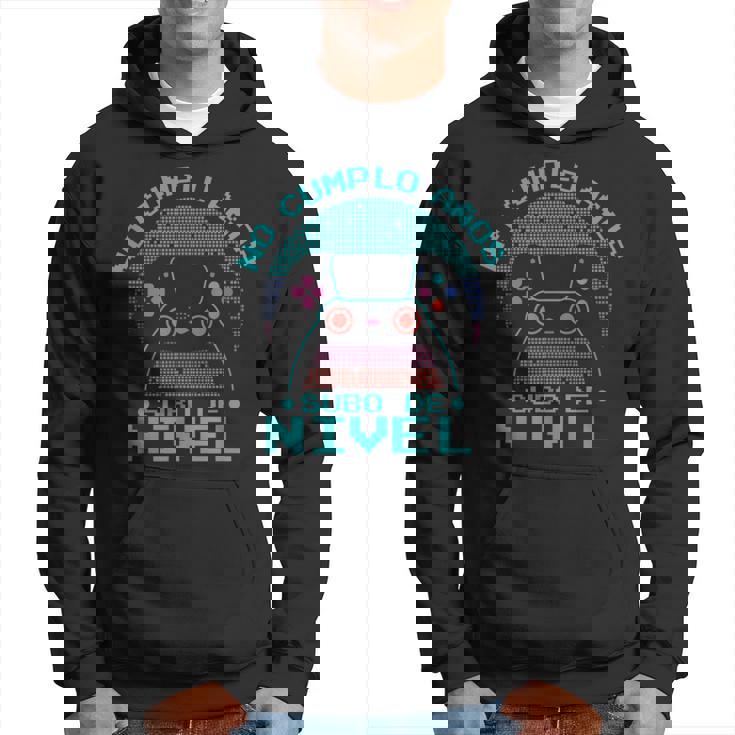Cumpleaños Años Cumpleañero No Cumplo Aos Subo De Nivel Sudadera