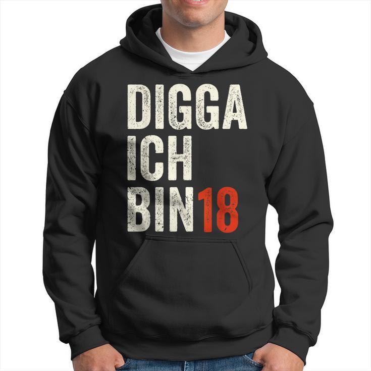 Digga Ich Bin 18 Jahre 18Th Birthday Boy Slogan Kapuzenpullover