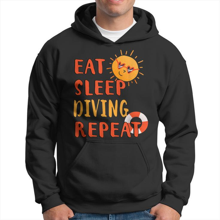 Eat Sleep Diving Repeat Diving Hobby Diver Pastime Summer Hoodie