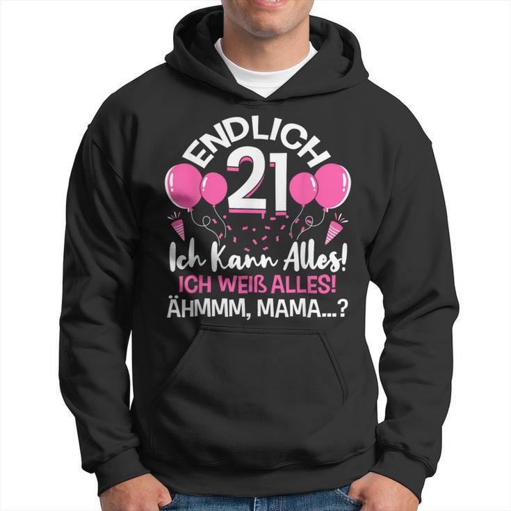 Endlich 21 Birthday Ich Kann Alles Ich Weiß Alles Geschenk Kapuzenpullover