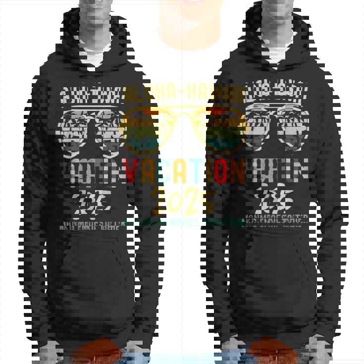 Family Vacation 2025 Aloha Hawaii Hawaiian Summer Matching Hoodie