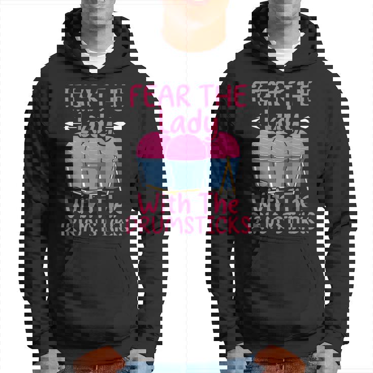 Fear The Lady With The Drumsticks Cardio Drumming Hoodie