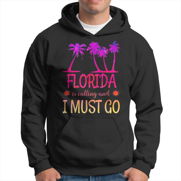 Florida Is Calling And I Must Go Summer Beach Vacation Hoodie