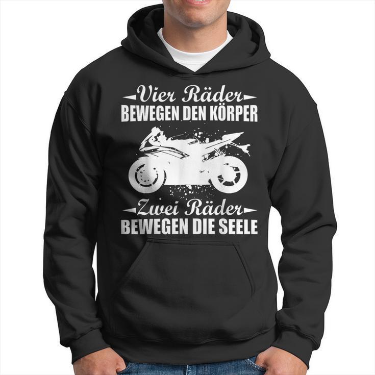 Motorcycle Biker Saying Zwei Räder Bewegen Die Seele Kapuzenpullover