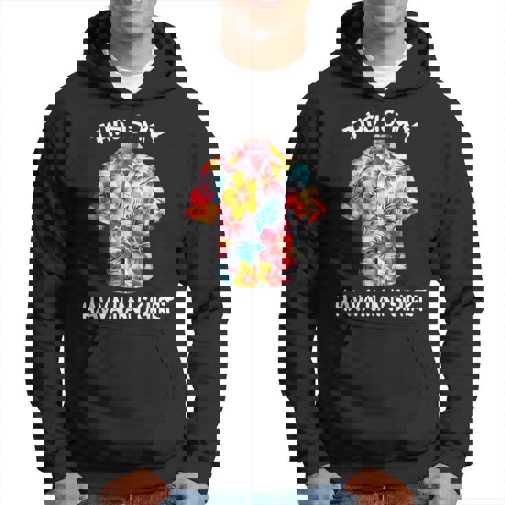 This Is My Hawaiian Tropical Luau Costume Party Hawaii Hoodie