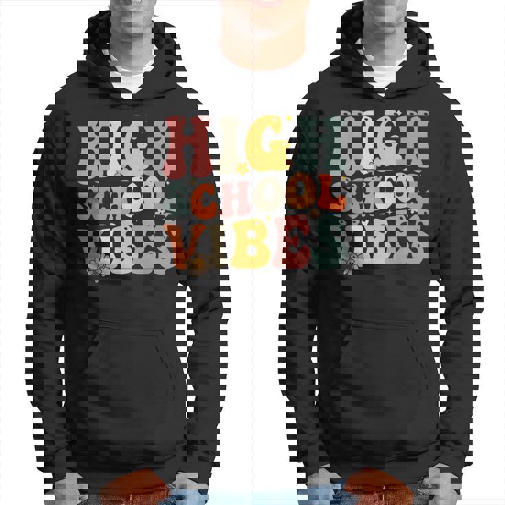 High School Vibes High School Team Retro 1St Day Of School Hoodie