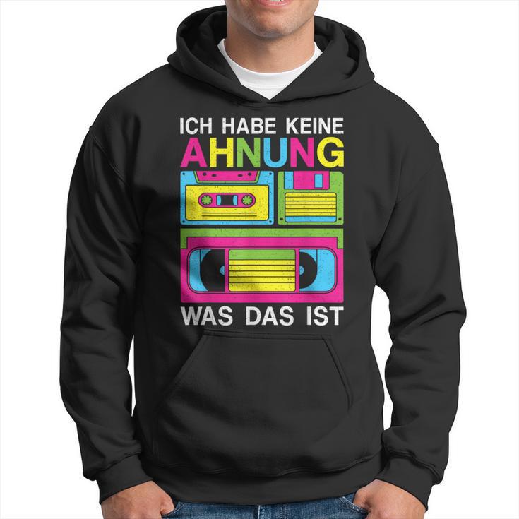 Ich Habe Keine Ahnung Was Das Ist 80S 90S Party Costume Kapuzenpullover