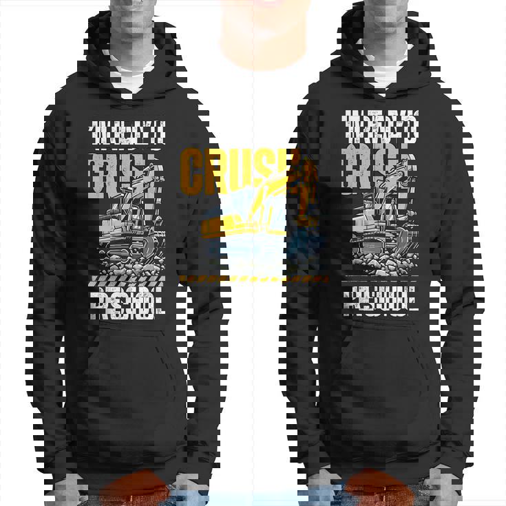 I'm Ready To Crush Preschool Boys First Day Of Preschool Hoodie