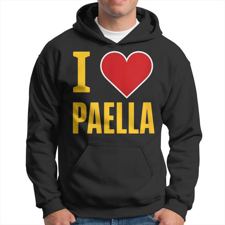 Impresión Divertida Para Amantes De La Comida Española I Love Paella Sudadera