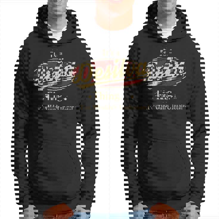 It's A Desilva Thing You Wouldn't Understand Personalized Name With Name Printed Desilva Hoodie