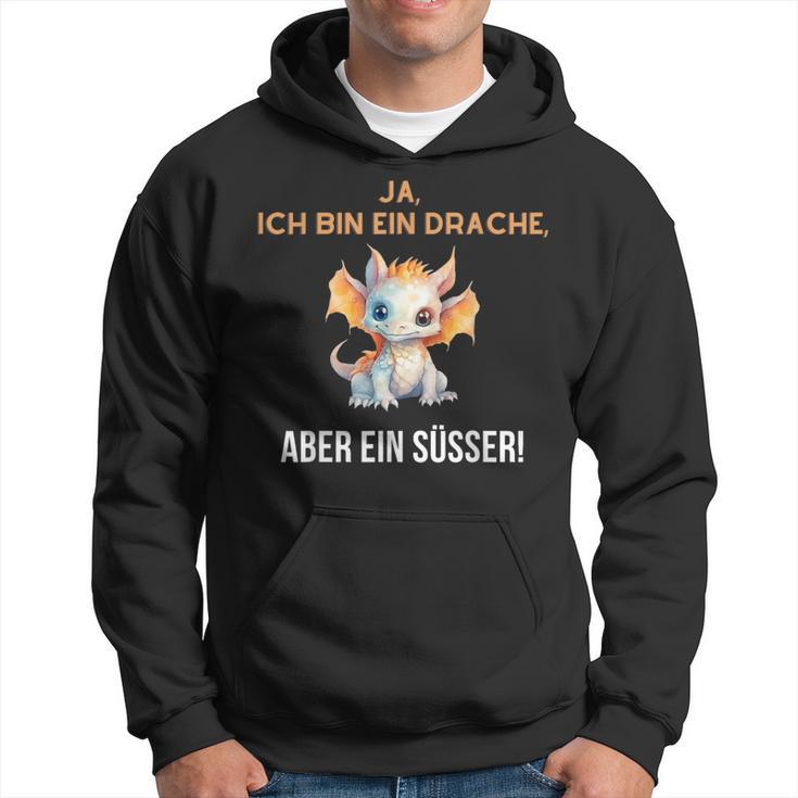 Ja Ich Bin Ein Drache Aber Ein Süsser Kapuzenpullover