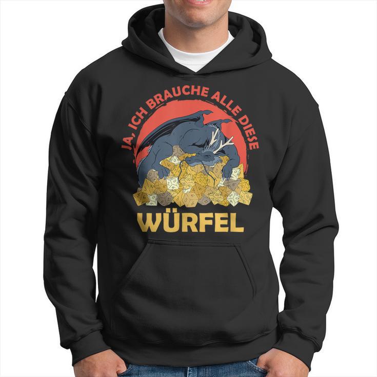 Ja Ich Brauche Alle Diese Würfel Drache Rollenspiel Kapuzenpullover