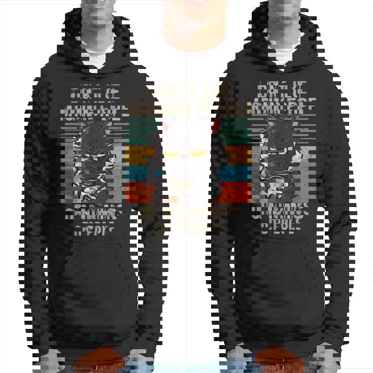 Je Déteste Les Gens Du Matin Et Les Gens Du Matin Et Le Chat Sweat à capuche
