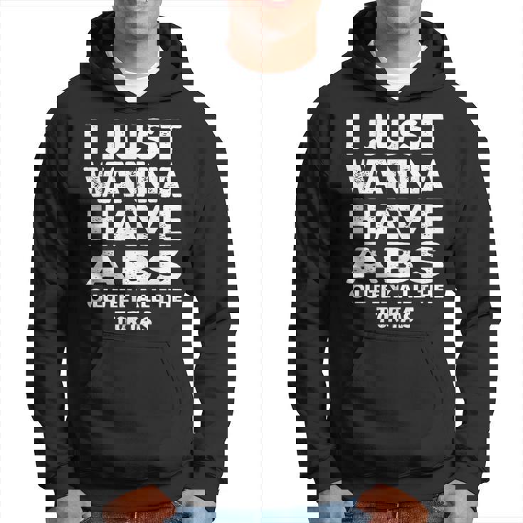I Just Want Absolutely All The Tortas For Foodie Hoodie