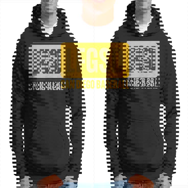Lfgsd San Diego Baseball Supporters Fans Lovers Hoodie