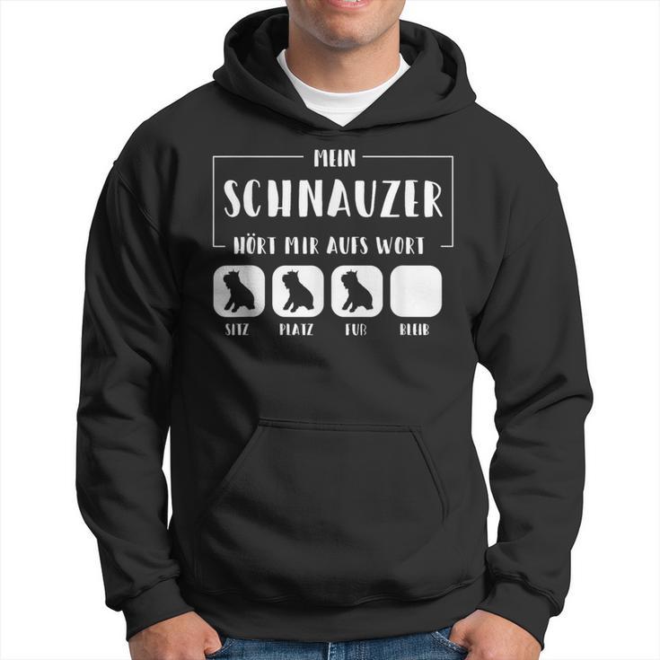 Mein Schnauzer Hört Aufs Wort Schnauzer Dog Kapuzenpullover