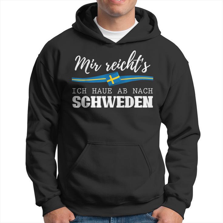 Mir Reichts Ich Haue Ab Nach Sweden Kapuzenpullover