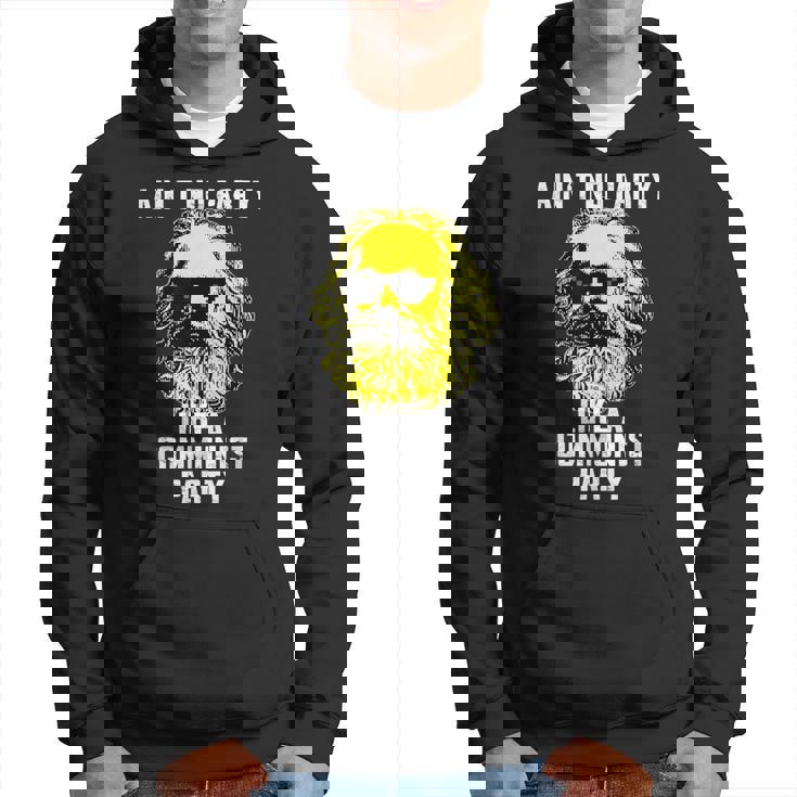 Ne Pas Faire De Fête Comme Une Fête Communist – Karl Marx Meme Sweat à capuche