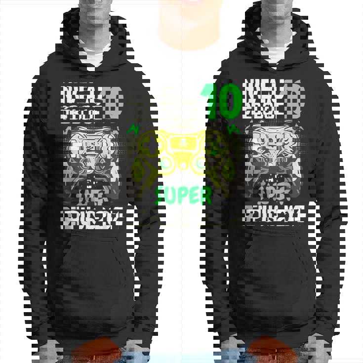 Niveau 10 Débloqué Super Depuis 2014 Anniversaire Gamer Sweat à capuche