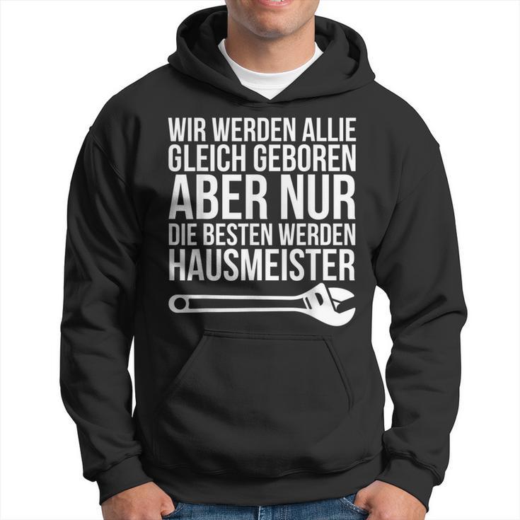 Nur Die Besten Werden Hausmeister Kapuzenpullover