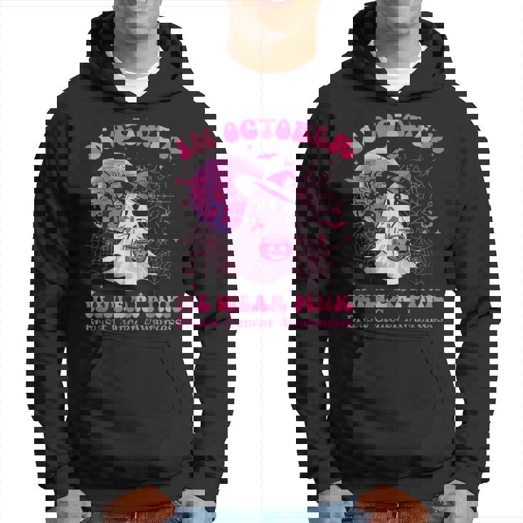 In October We Wear Pink Ghost Witch Breast Cancer Awareness Hoodie