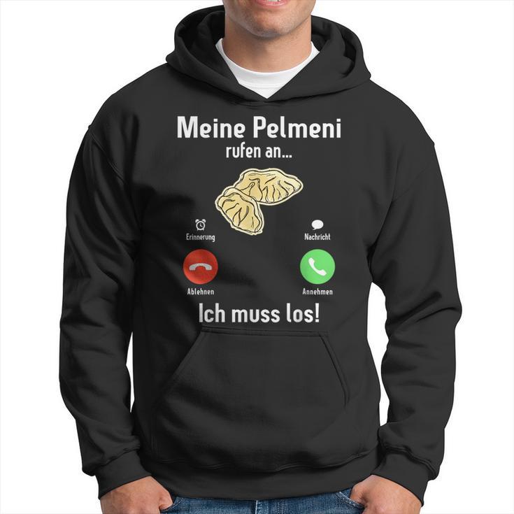 Pelmeni Meine Pelmeni Rufen An Ich Muss Los Russische Küchchen My S Kapuzenpullover