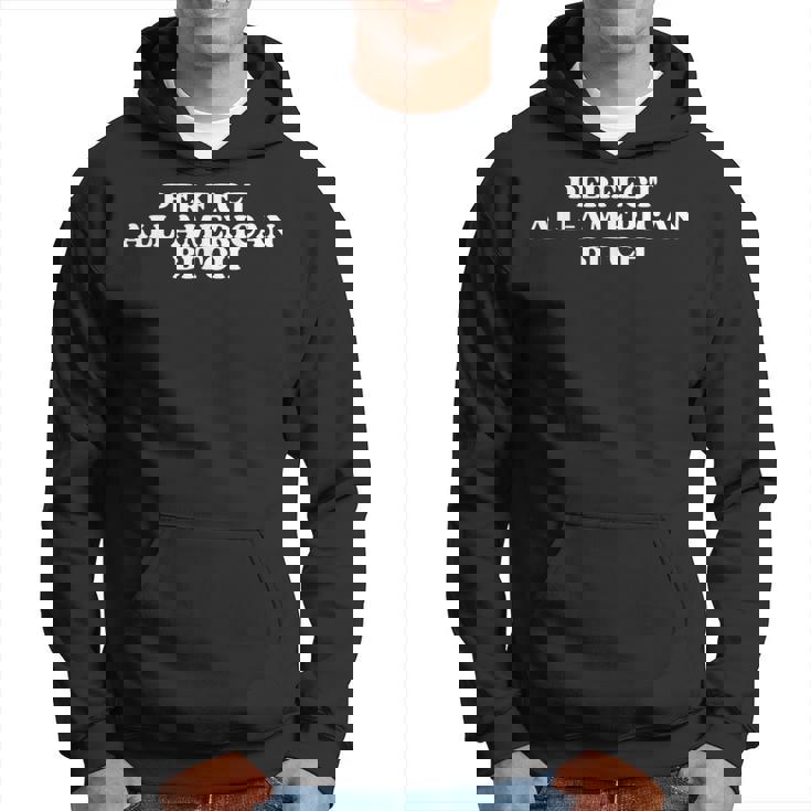 Perfect All American Bitch Y2k Aesthetic Hoodie