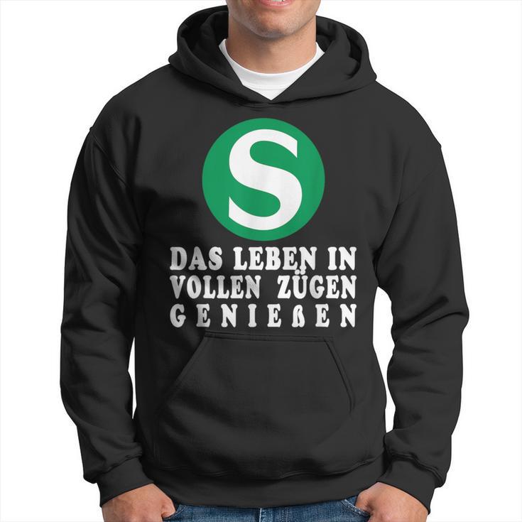 S-Bahn Das Leben Inoll Zügen German Kapuzenpullover