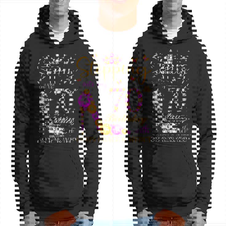 Stepping Into My 70Th Birthday With God's Grace & Mercy Hoodie