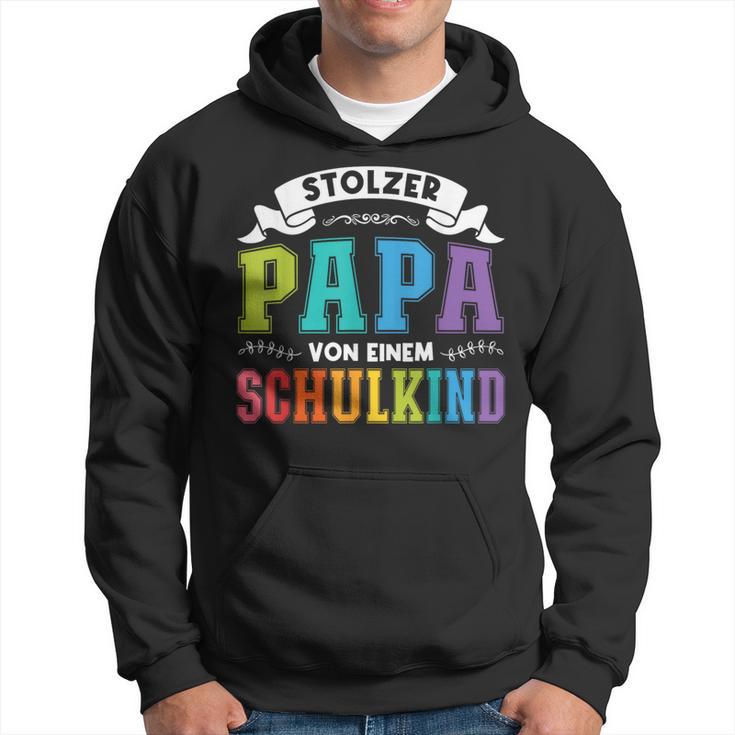 Stolzer Papaon Einem Schulkind First Day Of School Kapuzenpullover