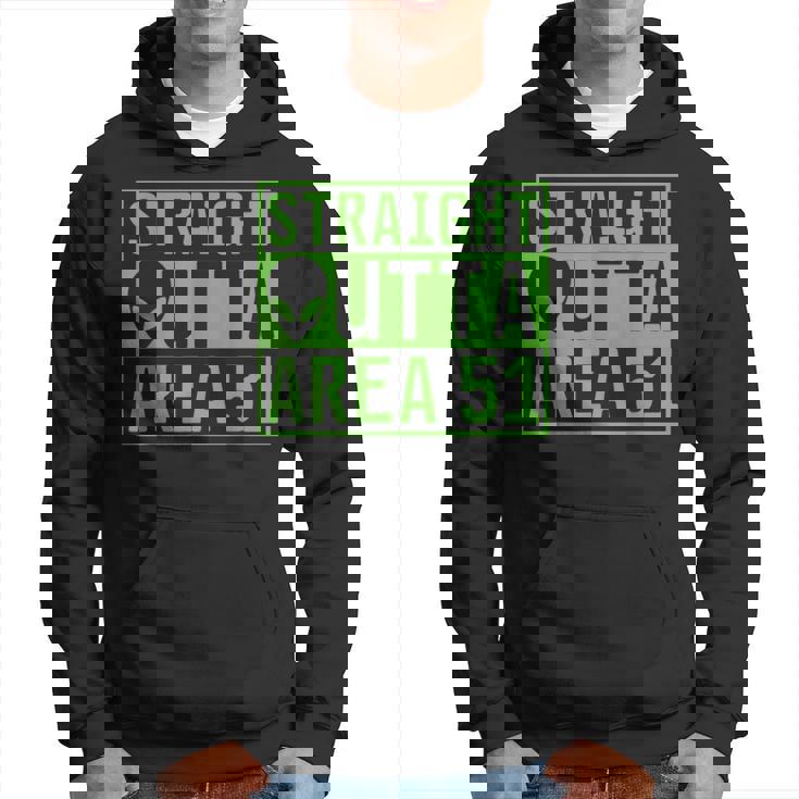 Straight Outta Area 51 Alien Ufo Hunting Hoodie