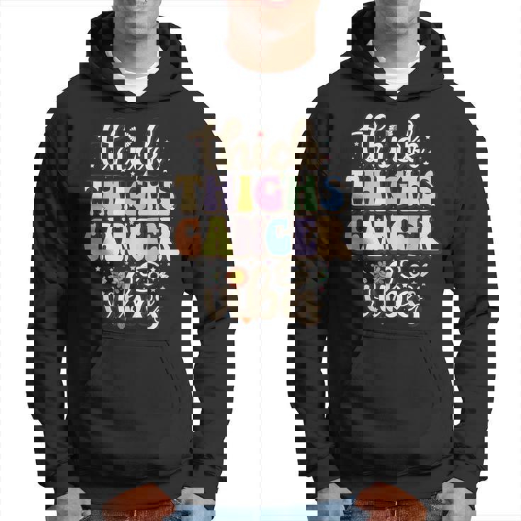 Thick Thighs Cancer Vibes June & July Birthday Cancer Zodiac Hoodie