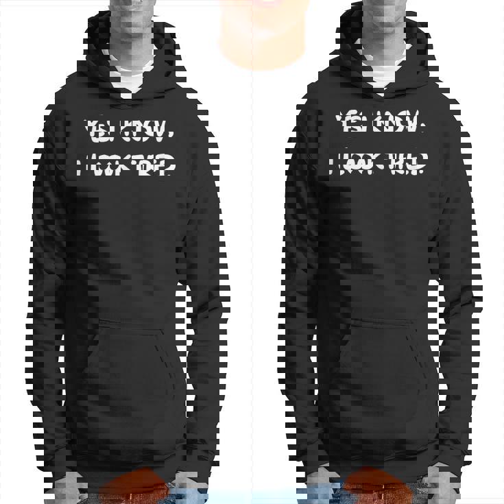Tired Humor Exhaustion Witty Tired Statement Hoodie