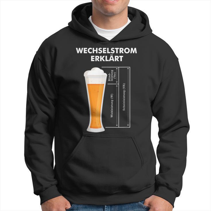 Wechselstromerklärt Bier Elektriker Technik Elektrotechnik Kapuzenpullover