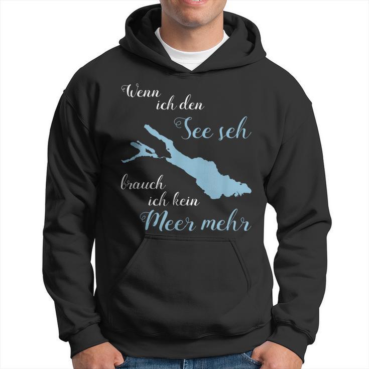 Wenn Ich Den See Use Ich Kein Meer Mehr Bodensee Kapuzenpullover